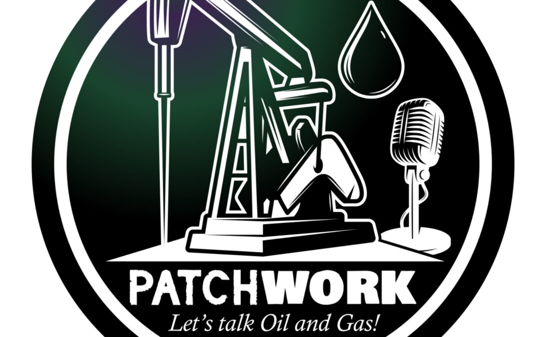 Patchwork Podcast: Orion Machining in Lloydminster