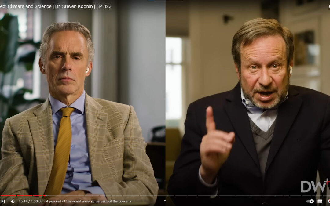 Podcast: Dr. Jordan Peterson talks energy and climate change with former BP chief scientist Dr. Steven Koonin