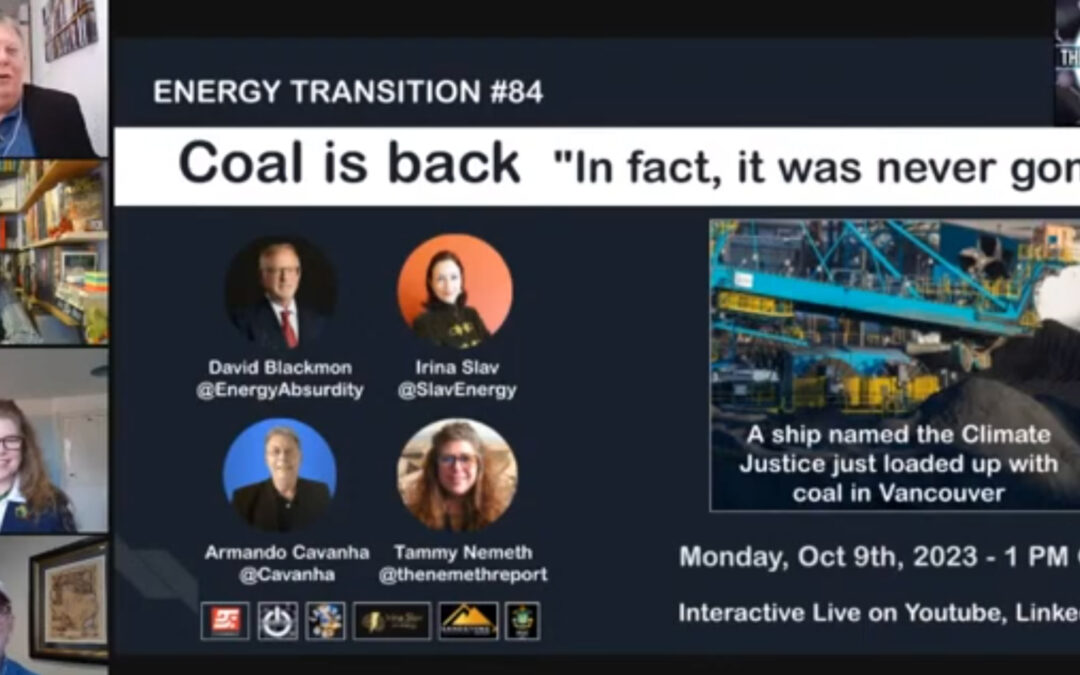 Energy Transition Podcast Ep. 84: Coal is back. “In fact, it was never gone.”