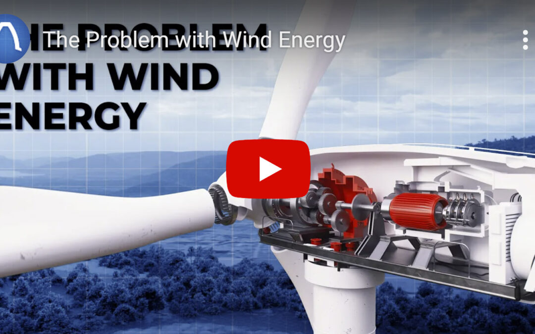 Weekend Watch: The problem with wind energy