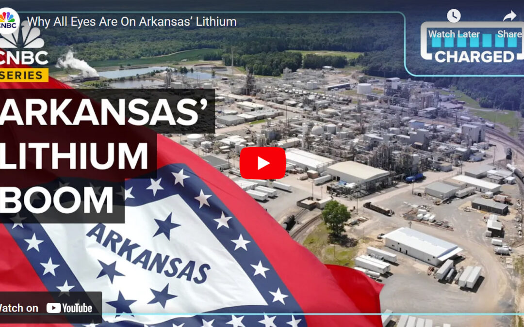 Weekend Watch: Why all eyes are on Arkansas Lithium