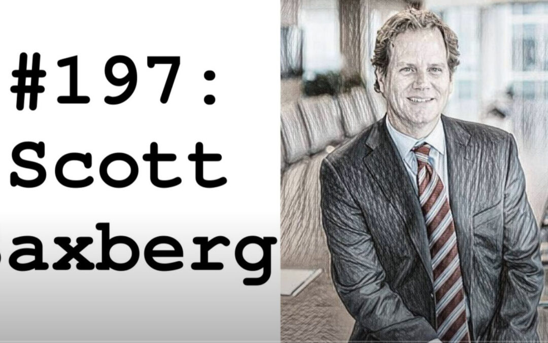 Trevor Rose Podcast: Scott Saxberg