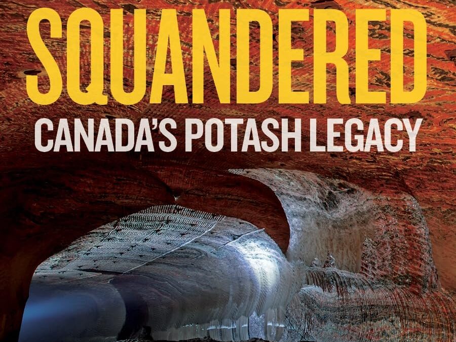 Eric Cline’s Squandered: Canada’s Potash Legacy: Windfall profits, economic rent and paying for social services, Part 3